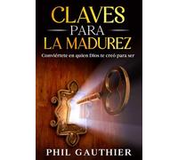 Claves Para La Madurez
