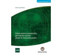 Claves para la prevención del fracaso escolar desde la neuroeducación