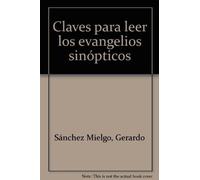 Claves para leer los evangelios sinópticos