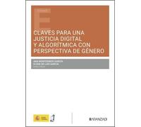 Claves para una justicia digital y algorítmica con perspectiva de género (Estudios)