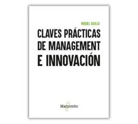 Claves prácticas de management e innovación (ECONOMIA Y EMPRESA)