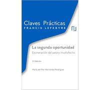 Claves Prácticas Ley de Segunda Oportunidad: Claves Prácticas