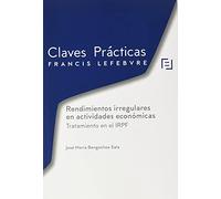 Claves Prácticas rendimientos irregulares activos económicos (CLAVES PRACTICAS)