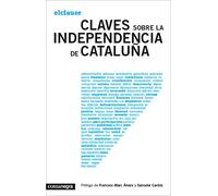 Claves sobre la independencia de Cataluña (ENSAYO)