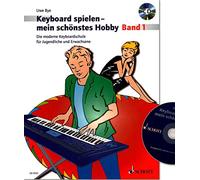 Clavier jouer Mon schönstes Hobby Band 1 - Les moderne Clavier école pour les adolescents et adultes de Uwe Bye - Note livre avec CD et cœur coloré Note Pince