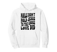 Clavo no sostuvo Jesús Christian Feliz Resurrección Domingo Sudadera con Capucha