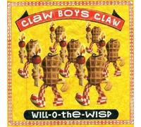 Claw Boys Claw - Will-O-the