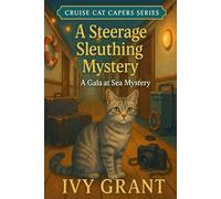 Clawed in Cabin Class: A Steerage Sleuthing Mystery (Cruise Cat Capers Series)