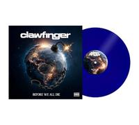 Clawfinger - Clawfinger - Before We All Die [Vinilo]
