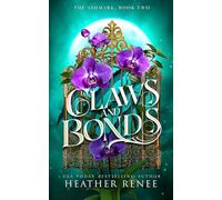 Claws and Bonds: A Wolf Shifter Fantasy Paranormal Romance (The Ashmark)