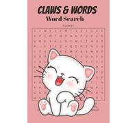 Claws & Words: Fun and Easy Cat-Themed Word Search Puzzles for All Ages