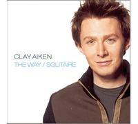 Clay Aiken - Way / Solitaire