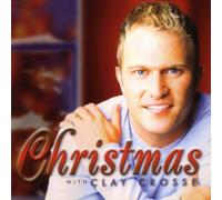 Clay Crosse - Christmas With Clay Crosse