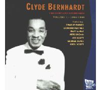 Clayd Bernhardt - The Complete Recordings, Volume 1: 1945-1948