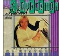 Clayderman, Richard - Coleccion Mi Historia