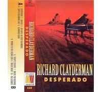 Clayderman,Richard - Desperado [CASSETTE]