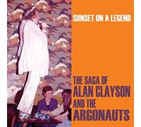 Clayson,Alan & Argonauts,the - Sunset on a Legend