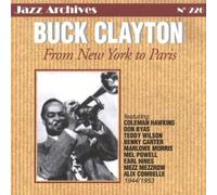 Clayton,Buck - from New York to Paris [Import]