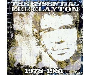 Clayton,Lee - Essential 1978-1981