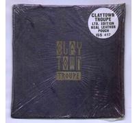 CLAYTOWN TROUPE - CLAYTOWN TROUPE - CLAYTOWN TROUPE - 7 INCH VINYL / 45
