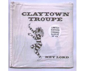 CLAYTOWN TROUPE - CLAYTOWN TROUPE - HEY LORD - 7 INCH VINYL / 45