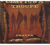 Claytown Troupe - Prayer