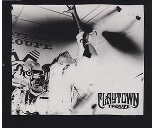 Claytown Troupe - Wanted It All / How Can Anybody / Alabama / Feel