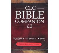 Clc Bible Companion: Study Presentation