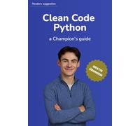 Clean Code Python: Wie ein Weltmeister (Clean Code (German))