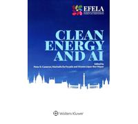 Clean Energy and AI. EFELA, European Federation of Energy Law Associations, September 11-12, 2025