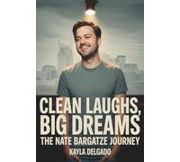 Clean Laughs, Big Dreams: The Nate Bargatze Journey