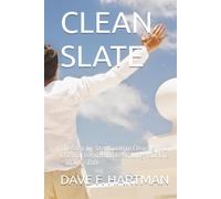 CLEAN SLATE: The Step-by-Step Guide to Clearing Your Criminal Record and Rebuilding Your Life - in Any State (DELAWARE CRIMINAL JUSTICE DEFENSE SERIES)
