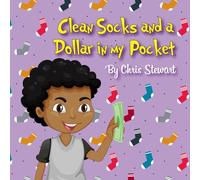 Clean Socks and a Dollar in My Pocket (Becoming Nana - The Trilogy)