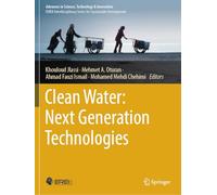 Clean Water: Next Generation Technologies (Advances in Science, Technology & Innovation)