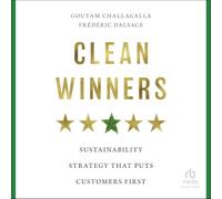 Clean Winners: Sustainability Strategy That Puts Customers First