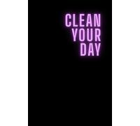 Clean Your Day: A 110-Page Graph Notebook for Ideas, Reflections, and Daily Growth: Clear your mind, capture your thoughts, and design your best life with this minimalist squared notebook