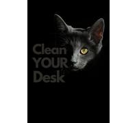 Clean Your Desk - Quad Ruled Notebook: Perfect for Graphs, Notes, and Precision Writing (Black Cat)