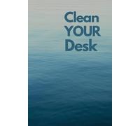 Clean Your Desk - Quad Ruled Notebook: Perfect for Graphs, Notes, and Precision Writing (Nature)