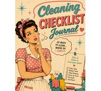 Cleaning Checklist Journal: Daily, Weekly & Deep Cleaning Planner for Women | Room-by-Room Cleaning, Decluttering & Home Organization