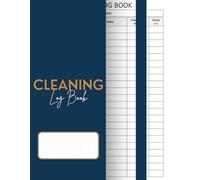Cleaning Log Book: Track and Organize Daily, Weekly, and Monthly Cleaning Tasks for Home, Office, or Business