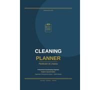 Cleaning Planner: Professional Housekeeping Organizer - English & Spanish Edition: Weekly and Monthly Planner for Housekeepers, Short-Term Rental Cleaners and Latina Cleaning Professionals