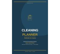 Cleaning Planner: Professional Housekeeping Organizer - English & Spanish Edition: Weekly and Monthly Planner for Housekeepers, Short-Term Rental Cleaners and Latina Cleaning Professionals