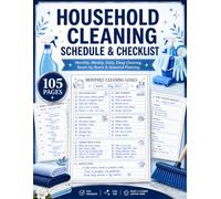 Cleaning Schedule & Checklist: A Simple Checklist Book for Home Cleaning Routines, Deep Cleaning, Room-by-Room Tasks, Supplies, Decluttering, and Notes