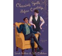 Cleaning Spells Before Courtship: A Historical MM Romance: 4 (Fae & Human Relations: Regency Fantasy)