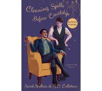 Cleaning Spells Before Courtship: A Historical MM Romance - Dyslexia Friendly Version