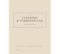 CLEANING & TURNOVER LOG: For Vacation Rental Hosts (Vacation Rental Host Toolkit)