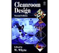 Cleanroom Design 2e (Wiley Series in Mathematical Methods in Practice)