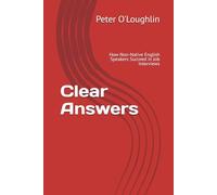 Clear Answers: How Non-Native English Speakers Succeed in Job Interviews