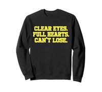 Clear Eyes Full Hearts Can't Lose Camiseta Divertida Personalizada Sudadera