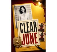 Clear June: An Elimination Puzzle Book with an Innocent Woman on the Line